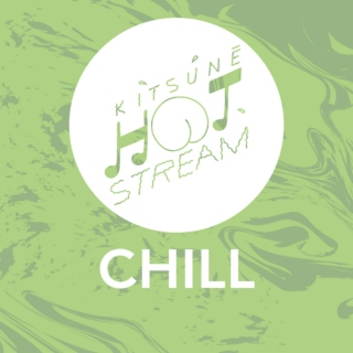 Kitsuné Hot Stream - Chill edition