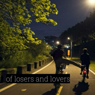 of losers and lovers