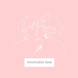 minimalist love