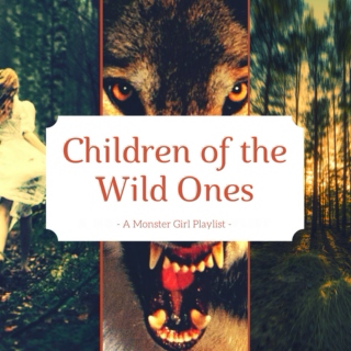 Children of the Wild Ones