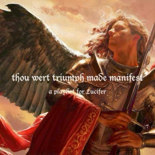 thou wert triumph made manifest