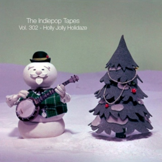 The Indiepop Tapes, Vol. 302: Holly Jolly Holidaze