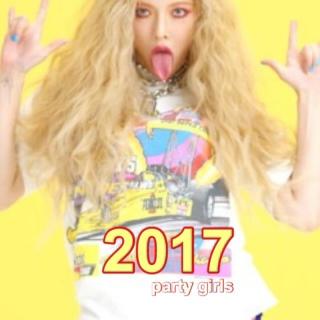 2017 - party girls!