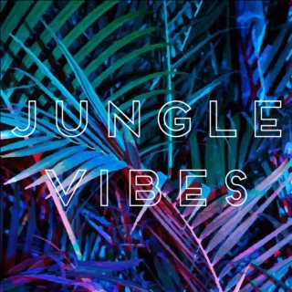 jungle vibes
