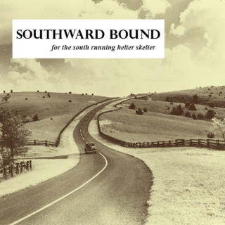 Southward Bound