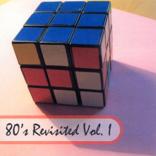 80's Revisited Vol. 1