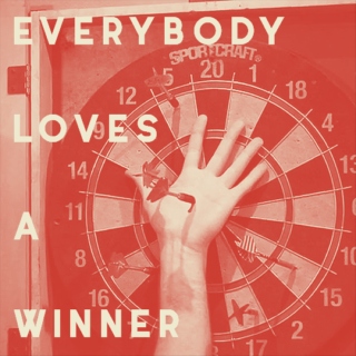 everybody loves a winner