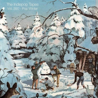 The Indiepop Tapes, Vol. 390: Pop Winter