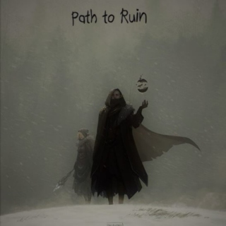 Path to Ruin
