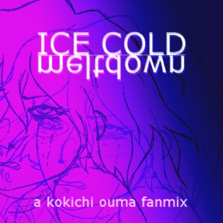 ICE COLD | meltdown