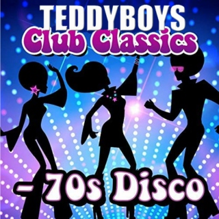 Teddyboys 70's Disco Club Classics