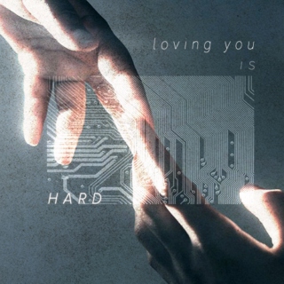 loving you is hard