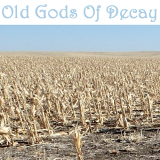 Old Gods Of Decay