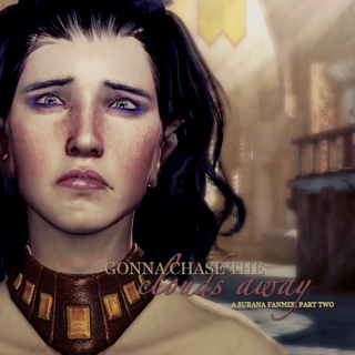 gonna chase the clouds away // a surana fanmix; part two