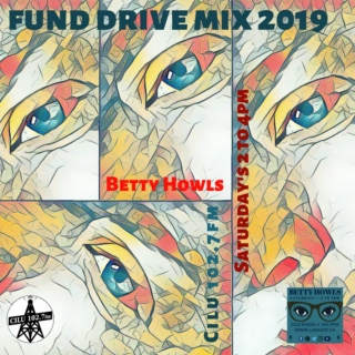 Fund Drive Mix for Betty Howls 2019