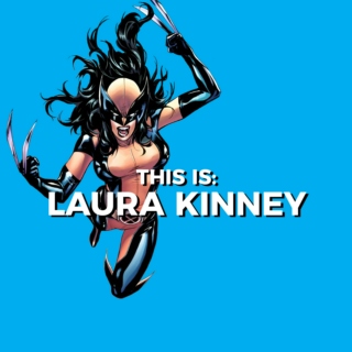 This is: Laura Kinney