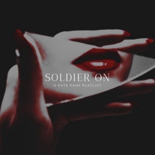 Soldier on || a Kate Kane playlist