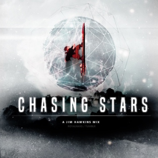 chasing stars // a jim hawkins mix