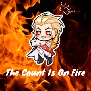 The Count Is On Fire