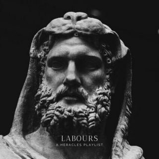Labours || a Heracles playlist