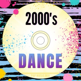 Dance 2000s