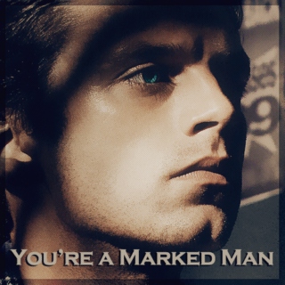 You're A Marked Man