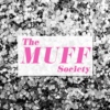 The MUFF Society