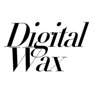 Digital Wax