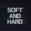 soft-and-hard