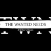 The Wanted Needs
