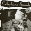 Cellophane Sounds