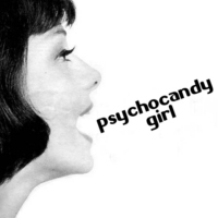 Psychocandy Girl