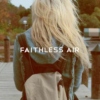 Faithless Air