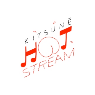 Kitsuné Hot Stream