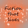Fiction That Lives