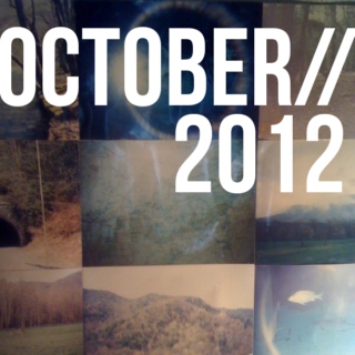 october 2012 / coming of fall