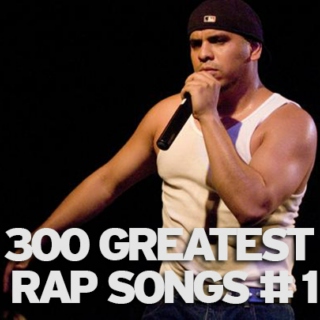 Greatest Rap Songs - Part 1