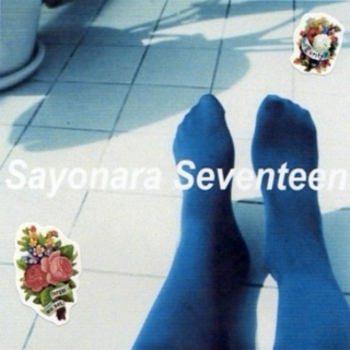Sayonara Seventeen