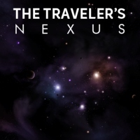 The Traveler's Nexus