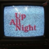 Up All Night Mix