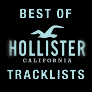 Best of HOLLISTER Music 2011/12 (30 x tracks)