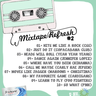Mixtape Refresh #2