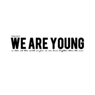 Tonight, We Are Young 