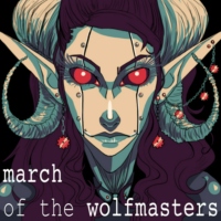 March of the Wolfmasters