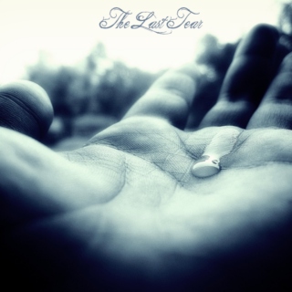 The Last Tear