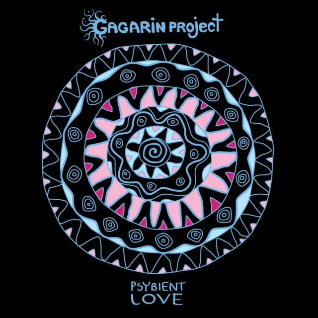 Psybient Love [GAGARINMIX-09] (compiled & mixed live by Gagarin Project)