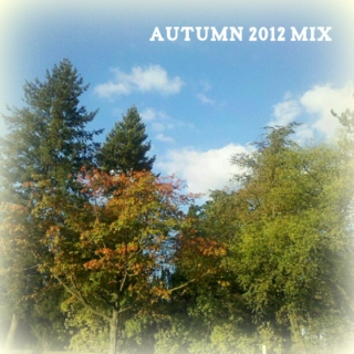 Anne's Autumn 2012 Mix