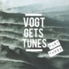 Vogt Gets Tunes: Part Three