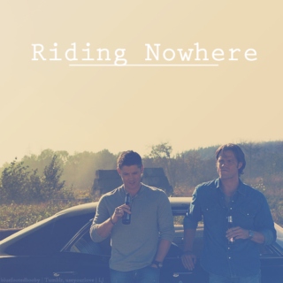 Riding Nowhere