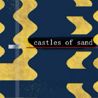 castles of sand